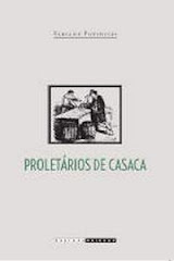 PROLETÁRIOS DE CASACA